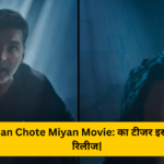 Bade Miyan Chote Miyan